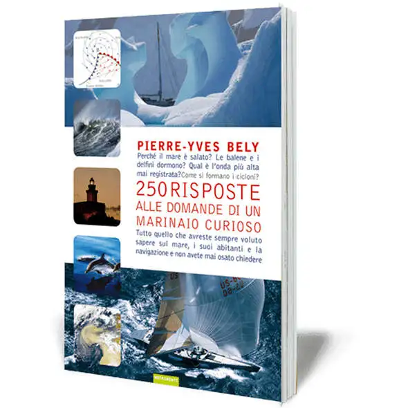 250 Risposte alle Domande di un Marinaio Curioso